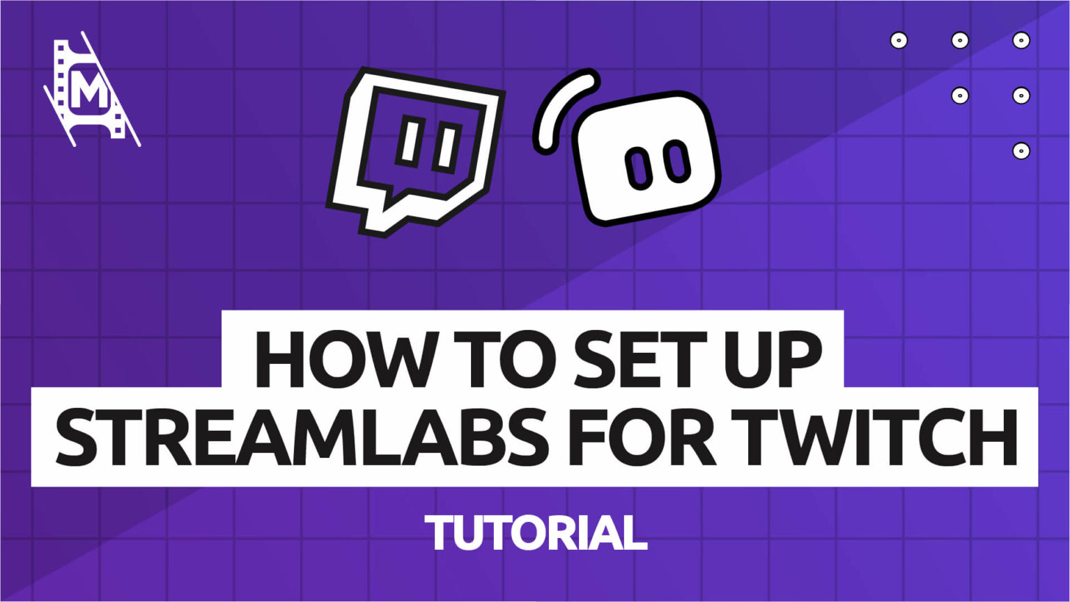 how to set up streamlabs for twitch